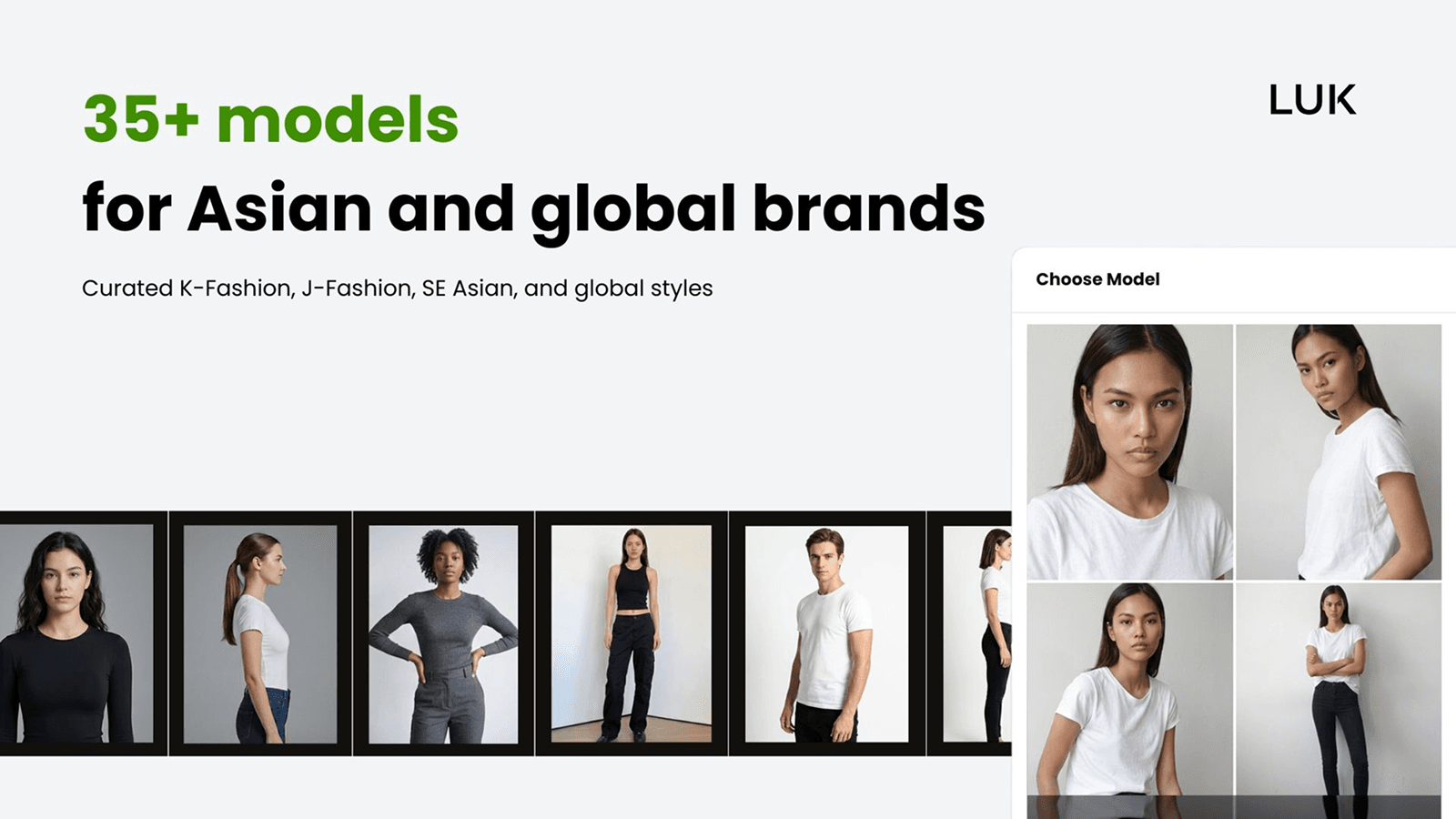 35+ models for Asian and global brands